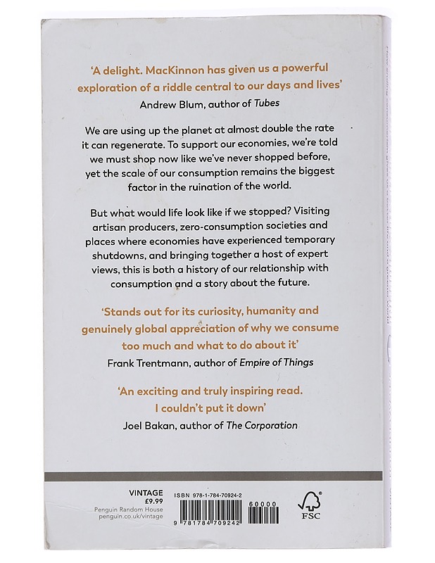The day the world stops shopping : how ending consumerism gives us a better life and a greener world - J.B. MacKinnon - Romaanit ja novellit - 10105442068 - 1