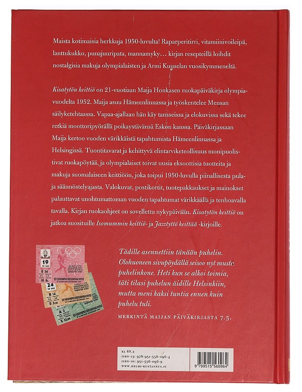 Kisatytön keittiö : Maija Honkasen ruokavuosi 1952 - Hanna Pukkila - Historiakirjat - 10105442084 - 1