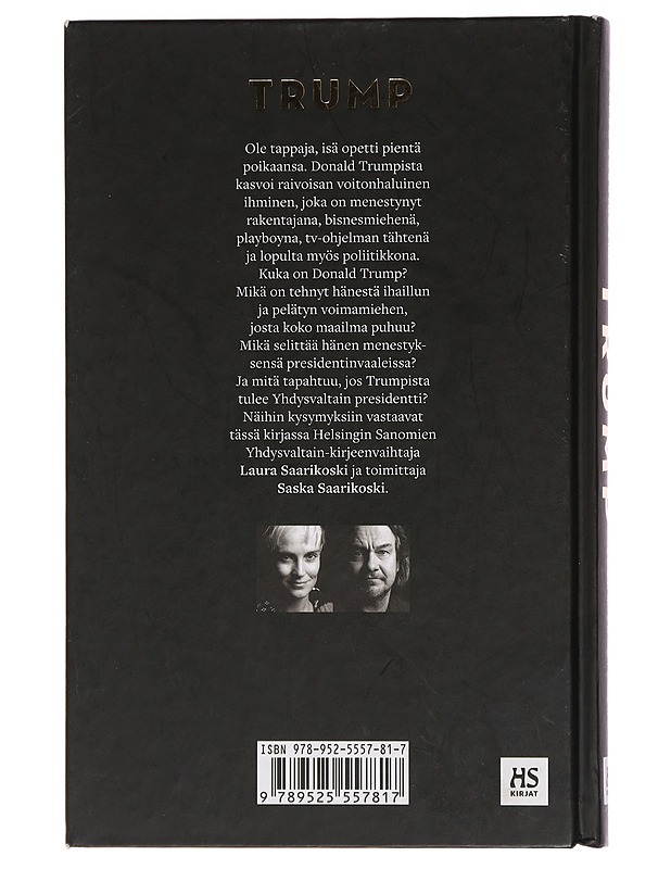 Trump - Saarikoski, Laura - Elämäkerrat ja muistelmat - 10105442085 - 1