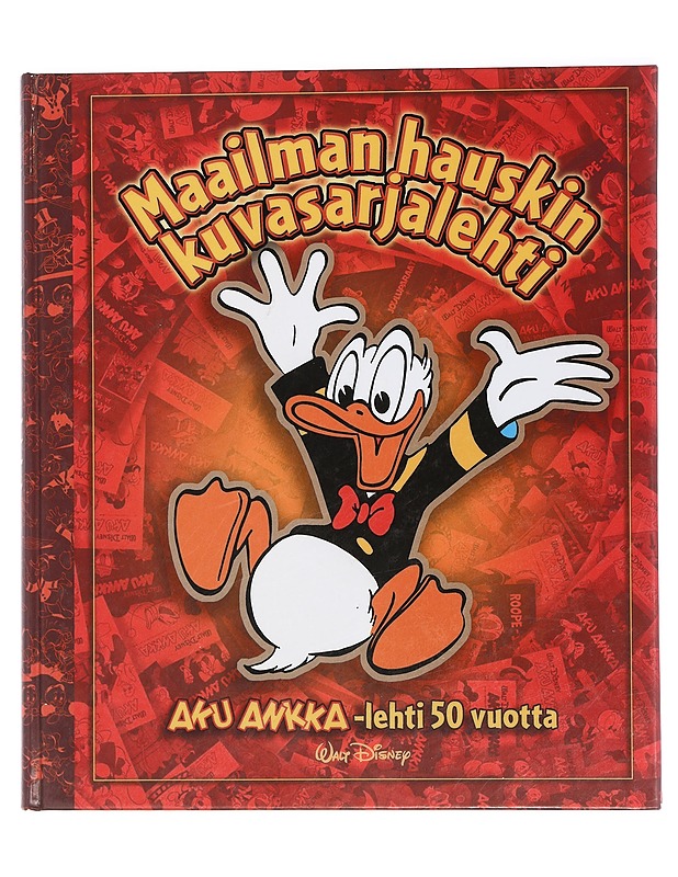 Maailman hauskin kuvasarjalehti : Aku Ankka -lehti 50 vuotta - Disney, Walt - Sarjakuvat - 10105442100 - 0
