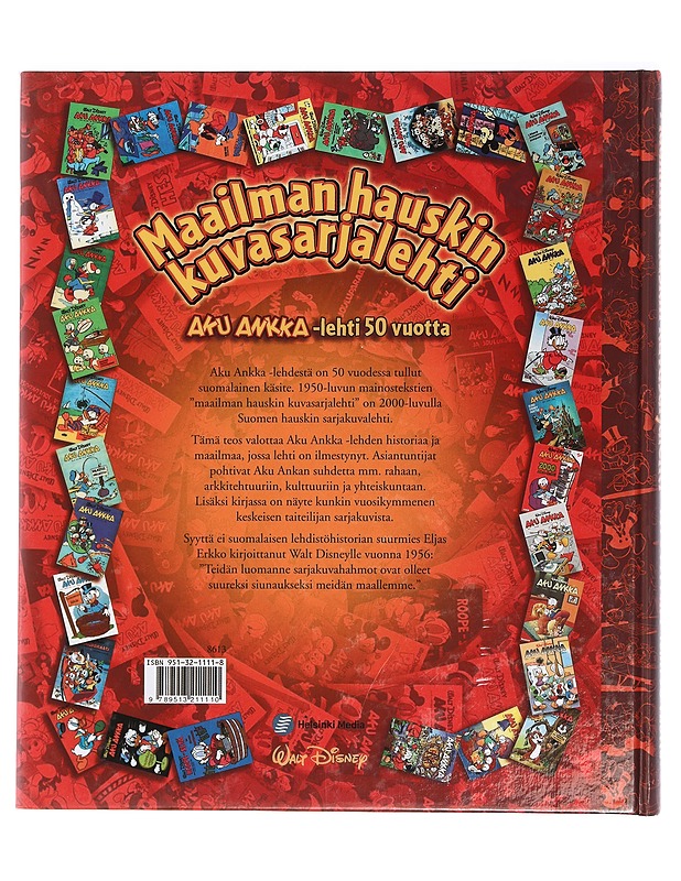 Maailman hauskin kuvasarjalehti : Aku Ankka -lehti 50 vuotta - Disney, Walt - Sarjakuvat - 10105442100 - 1