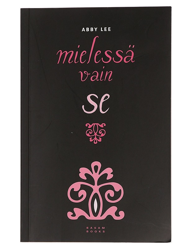 Mielessä vain se - Lee, Abby - Romaanit ja novellit - 10105442117 - 0