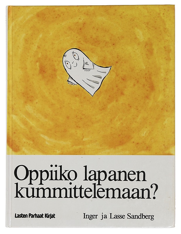 Oppiiko Lapanen kummittelemaan? - Sandberg, Inger - Lastenkirjat - 10105442124 - 0