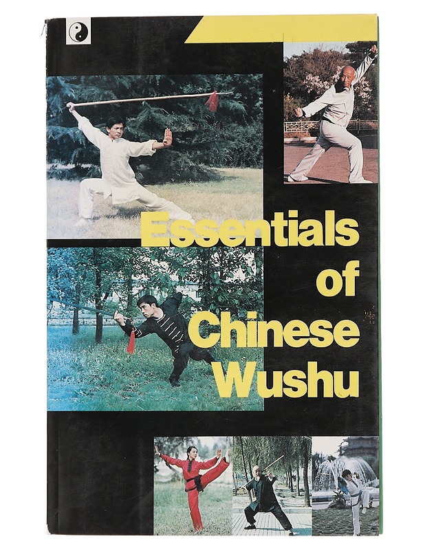 Essentials of Chinese Wushu - Wu Bin - Tietokirjat ja oppaat - 10105442141 - 0