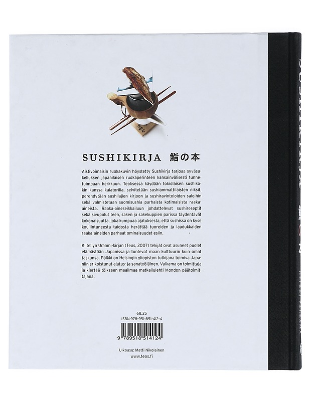 Sushikirja : perijapanilaisesta supisuomalaiseen - Pölkki, Miika - Ruokakirjat - 10105442150 - 1