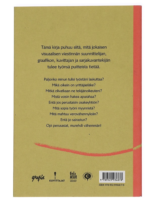 Työnä kuva : visuaalisen viestinnän tekijän opas - Jokinen, Heikki - Tietokirjat ja oppaat - 10105442149 - 1