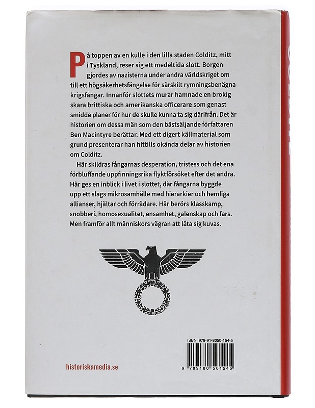 Colditz : flykten från nazisternas fängelse - Macintyre, Ben - Historiakirjat - 10105442157 - 1
