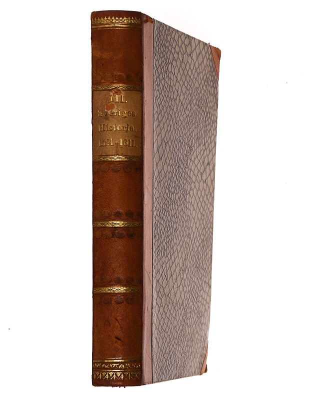 Sveriges Historia : Från Äldsta Tid Till Våra Dagar 3  1521 - 1611 - Historiakirjat - 10105442222 - 1