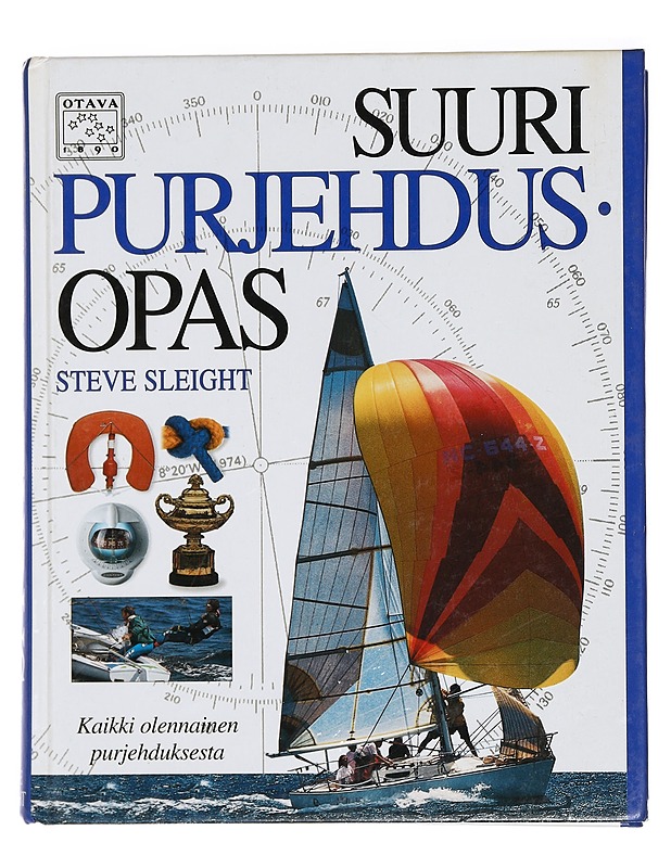 Suuri purjehdusopas - Sleight, Steve - Tietokirjat ja oppaat - 10105442231 - 0