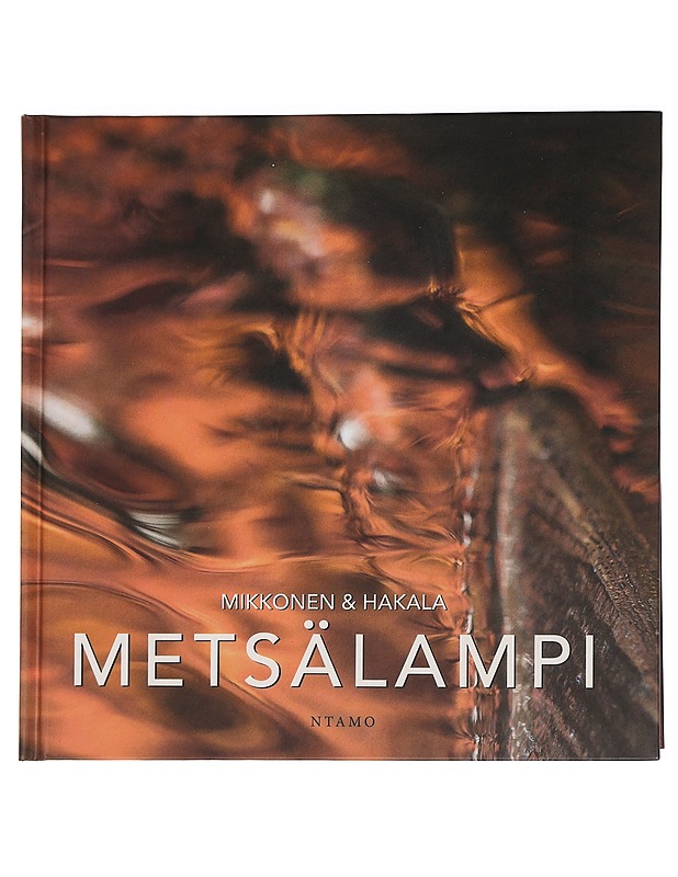 Metsälampi - Mikkonen, Jukka - Tietokirjat ja oppaat - 10105442239 - 0