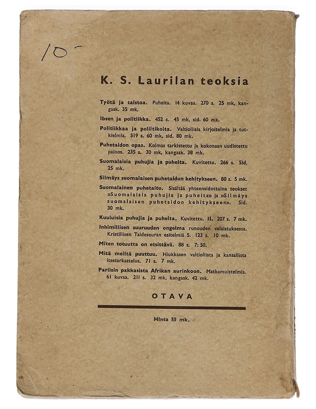Erään ikuisen taistelun muudan vaihe : Runebergin ja Stenbäckin välinen kiista aatehistoriallisessa valaistuksessa - Laurila, K. S. - Tietokirjat ja oppaat - 10105442270 - 1
