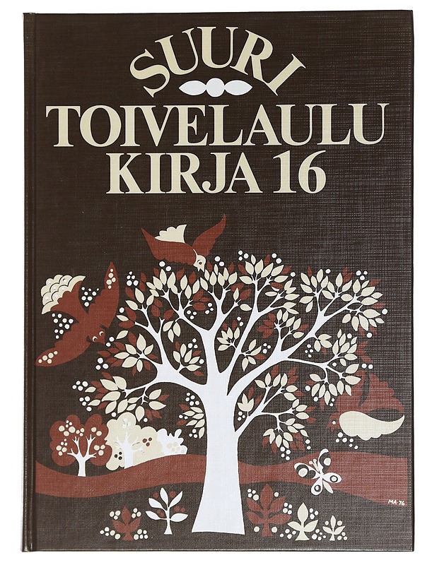 Suuri toivelaulukirja 16 - Henriksson, Raimo - Musiikki- ja elokuvakirjat - 10105442264 - 0