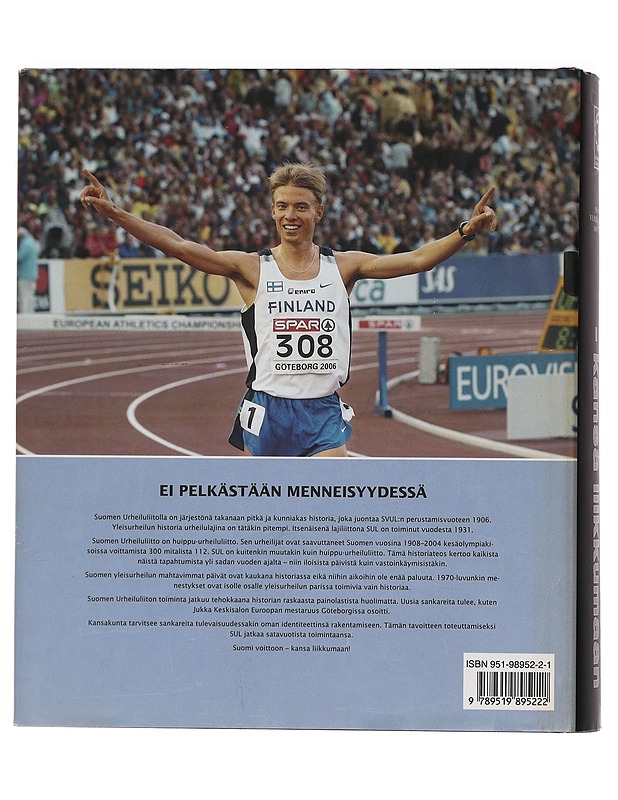 Suomi voittoon - kansa liikkumaan : Suomen yleisurheilun 100 vuotta - Martiskainen, Seppo - Harrastekirjat - 10105442271 - 1