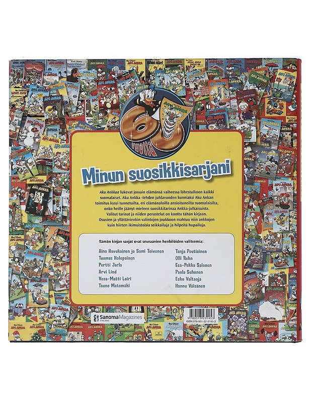 Minä ja Aku Ankka : suomalaisten suosikkitarinat - Sarjakuvat - 10105442297 - 1
