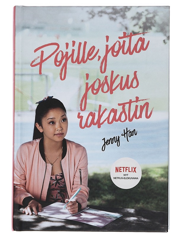 Pojille, joita joskus rakastin - Han, Jenny - Nuorten kirjat - 10105442351 - 0