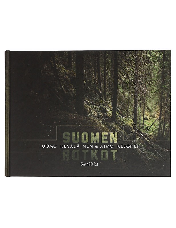 Suomen rotkot - Kesäläinen, Tuomo - Tietokirjat ja oppaat - 10105442366 - 0