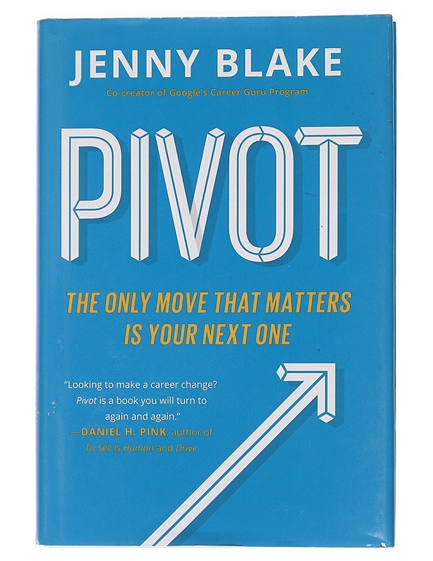 Pivot - Jenny Blake - Tietokirjat ja oppaat - 10105442367 - 0