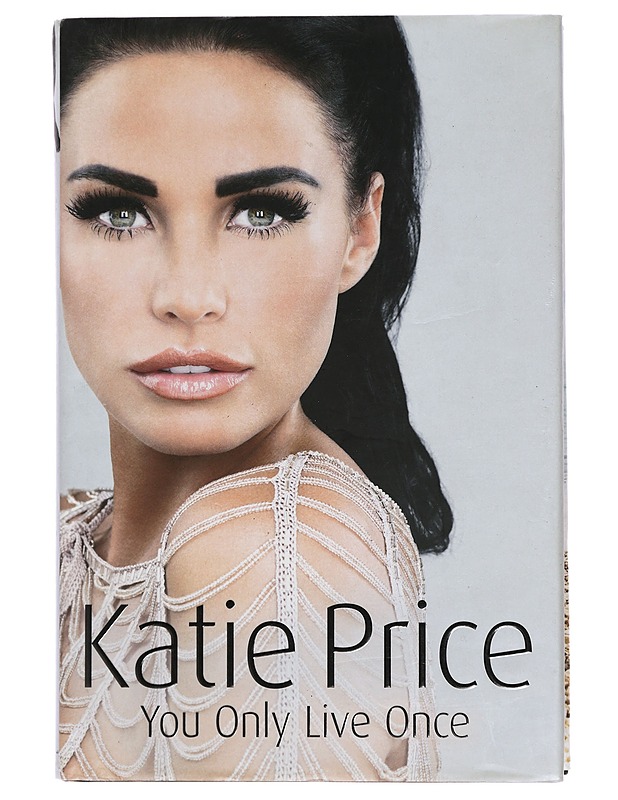 You Only Live Once - Price, Katie - Elämäkerrat ja muistelmat - 10105442393 - 0