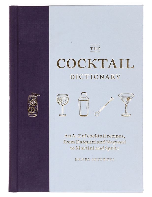 The coctail dictionary - Henry Jeffreys - Ruokakirjat - 10105442390 - 0