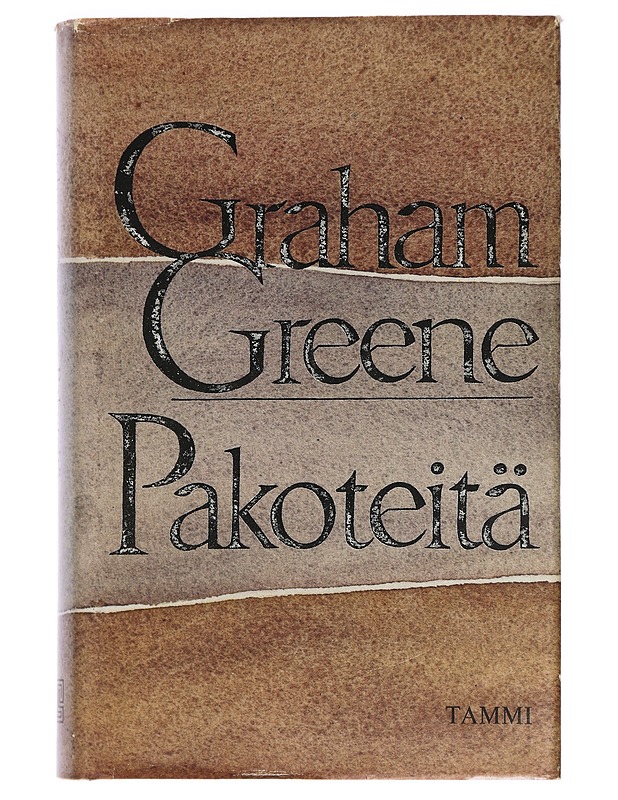 Pakoteitä - Greene, Graham - Elämäkerrat ja muistelmat - 10105442412 - 0