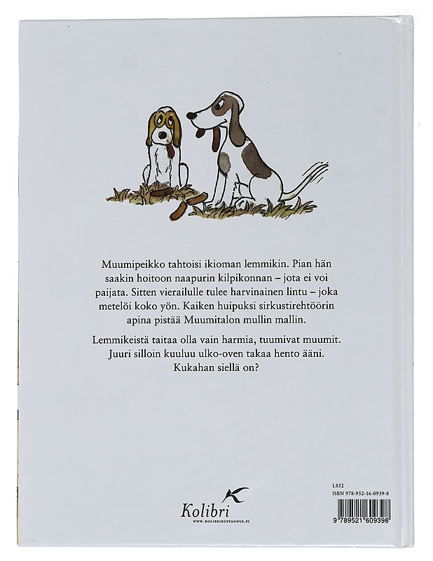 Muumi saa lemmikin - Harris, Martin - Lastenkirjat - 10105442423 - 1