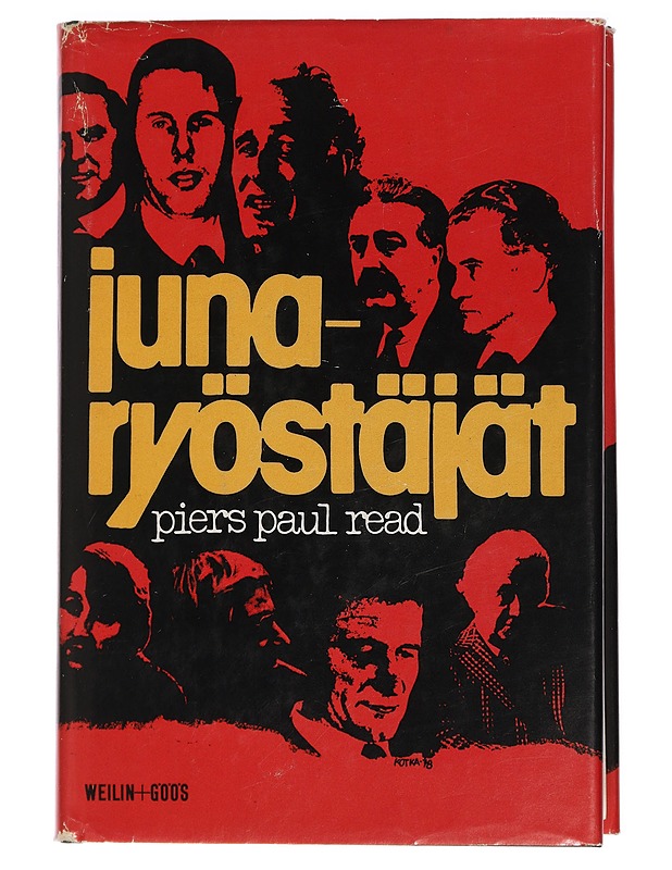 Junaryöstäjät - Read, Piers Paul - Elämäkerrat ja muistelmat - 10105442433 - 0