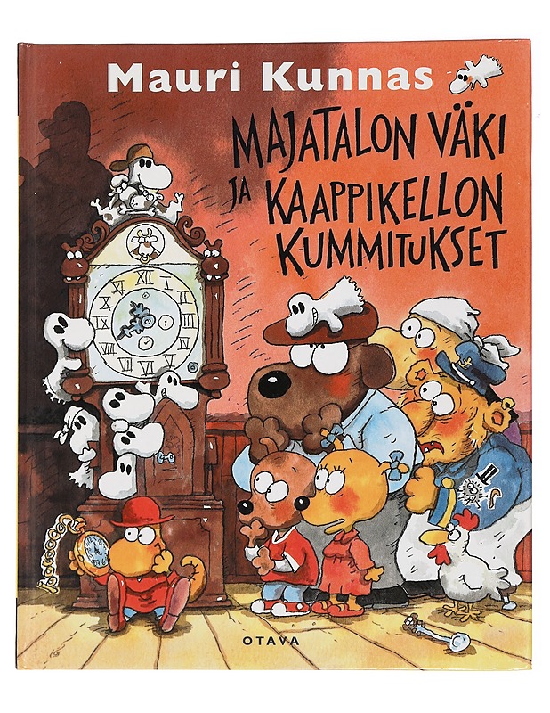 Majatalon väki ja kaappikellon kummitukset - Kunnas, Mauri - Romaanit ja novellit - 10105442443 - 0