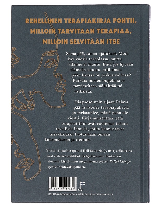 Palava pää : ja muita terapeutin tunnustuksia - Heli Suutari - Tietokirjat ja oppaat - 10105442466 - 1