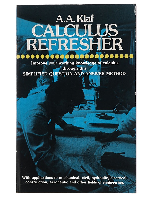 Calculus Refresher - A. A. Klaf - Tietokirjat ja oppaat - 10105442475 - 0