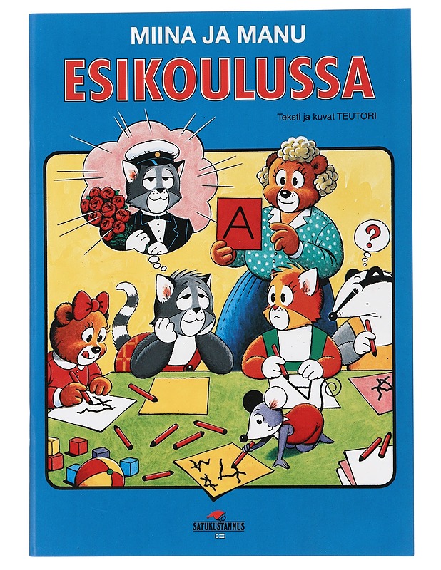 Miina ja Manu esikoulussa - Lastenkirjat - 10105442485 - 0