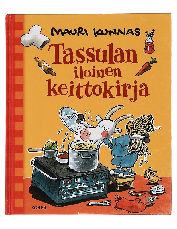 Tassulan iloinen keittokirja - Mauri Kunnas - Lastenkirjat - 10105442529 - 0