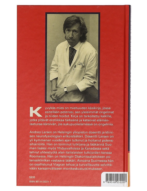 Kyvykäs mies : Viagra-ilmiö ja hyvä potenssi - Larsen, Andreo - Tietokirjat ja oppaat - 10105442561 - 1