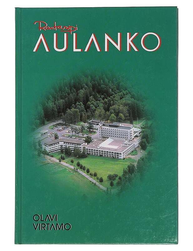 Rantasipi Aulanko - Olavi Virtamo - Historiakirjat - 10105442577 - 0