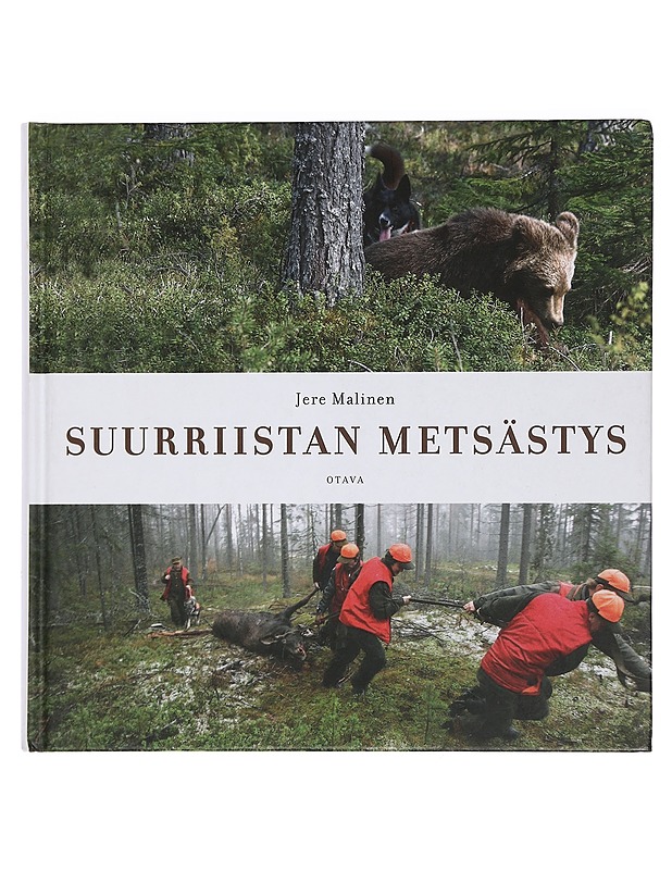 Suurriistan metsästys - Malinen, Jere - Tietokirjat ja oppaat - 10105442592 - 0