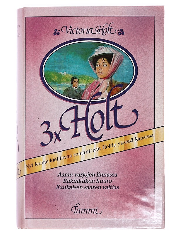 3XHolt - Holt, Victoria - Romaanit ja novellit - 10105442615 - 0