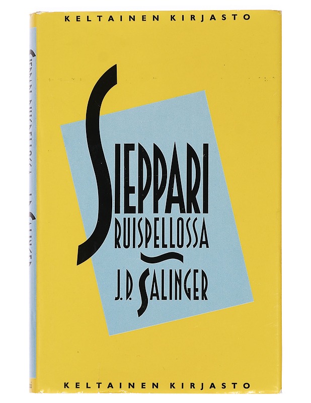 Sieppari ruispellossa - Salinger, J. D. - Kaunokirjallisuus - 10105442639 - 0