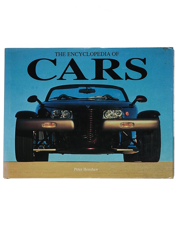 The encyclopedia of cars - Peter Henshaw - Harrastekirjat - 10105442638 - 0