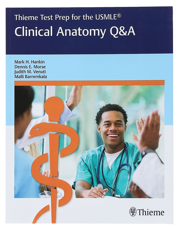 Clinical Anatomy Q&A. Thieme Test Prep for the USMLE - Mark H. Hankin - Tietokirjat ja oppaat - 10105442703 - 0