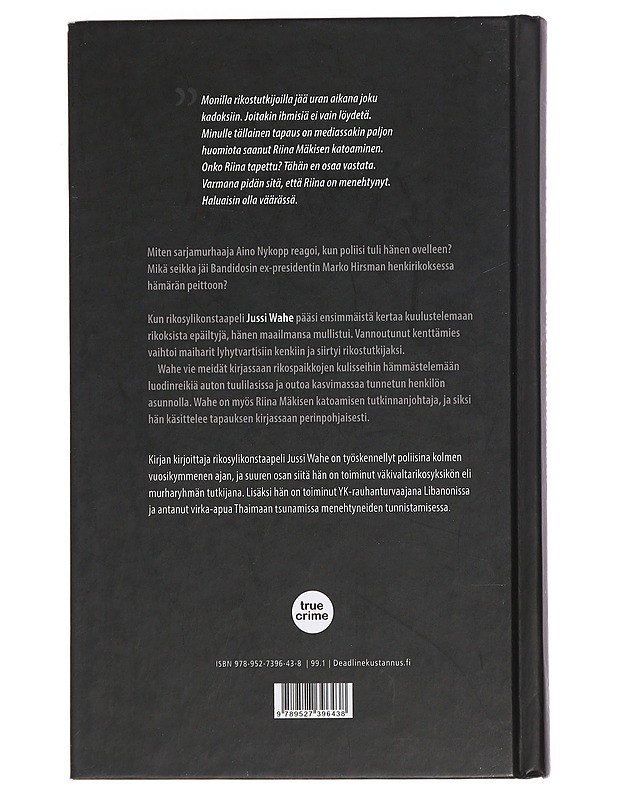 Väkivallan virkamies : murharyhmän tutkijan tositarinoita - Jussi Wahe - Elämäkerrat ja muistelmat - 10105442715 - 1