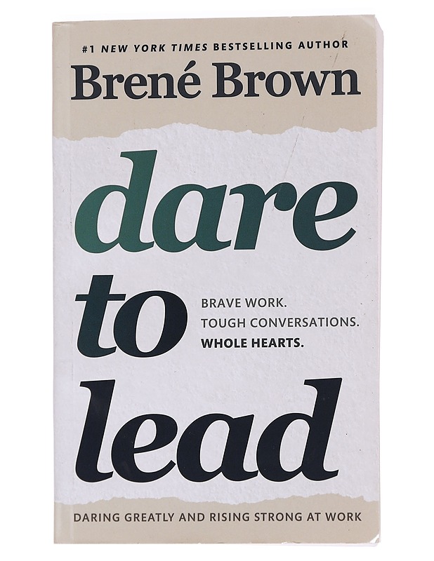 Dare to lead : brave work, tough conversations, whole hearts - Brown, Brené - Tietokirjat ja oppaat - 10105442768 - 0
