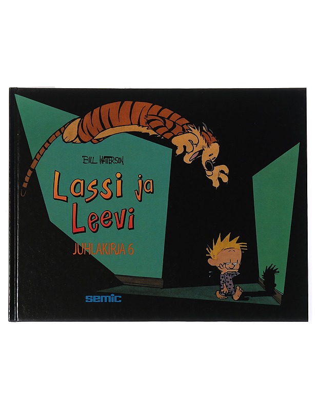 Lassi ja Leevi. 6 : juhlakirja - Watterson, Bill - Sarjakuvat - 10105442775 - 0