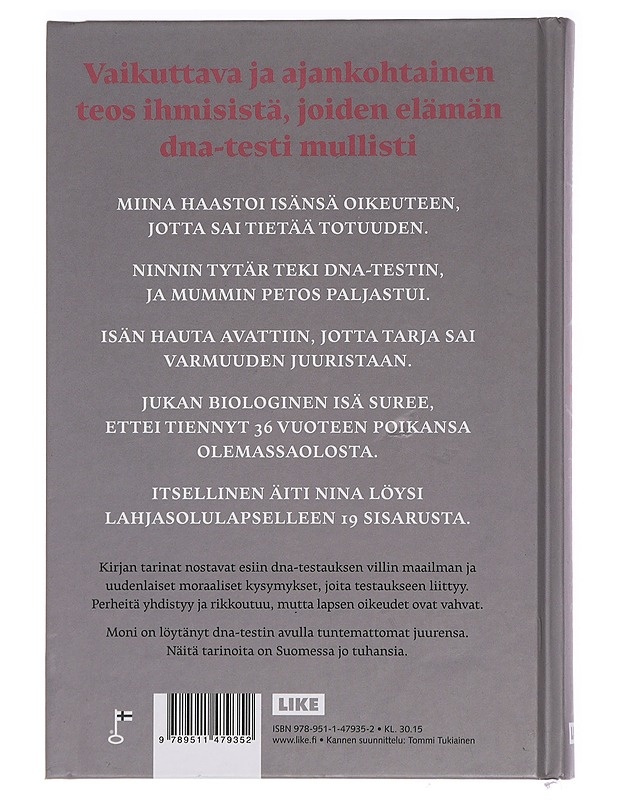 Missä on puolet minusta? : tuntematonta DNA:ta etsimässä - Mape Morottaja - Tietokirjat ja oppaat - 10105442778 - 1