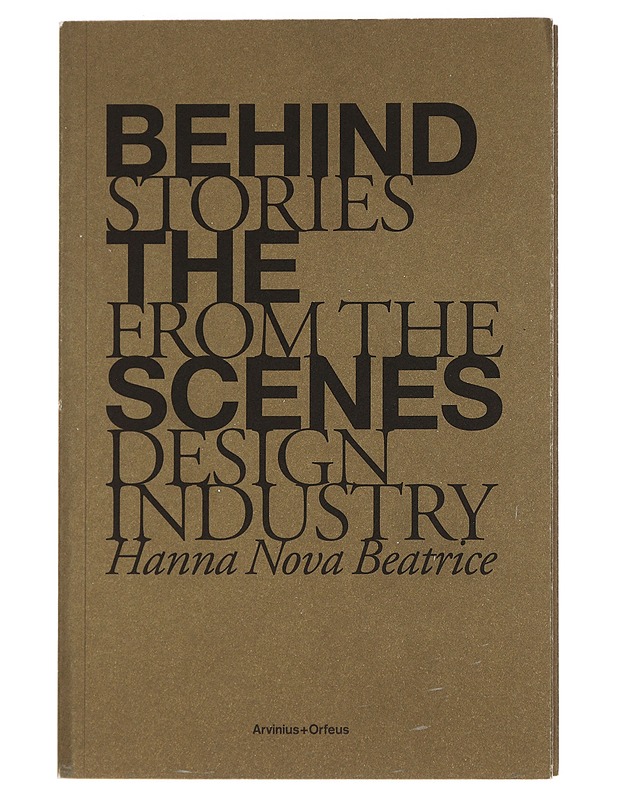 Behind the Scenes - Hanna Nova Beatrice - Tietokirjat ja oppaat - 10105442780 - 0