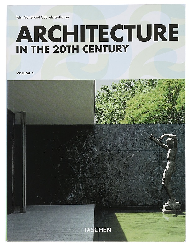 Architecture in the 20th century - Gössel, Peter - Tietokirjat ja oppaat - 10105442798 - 0
