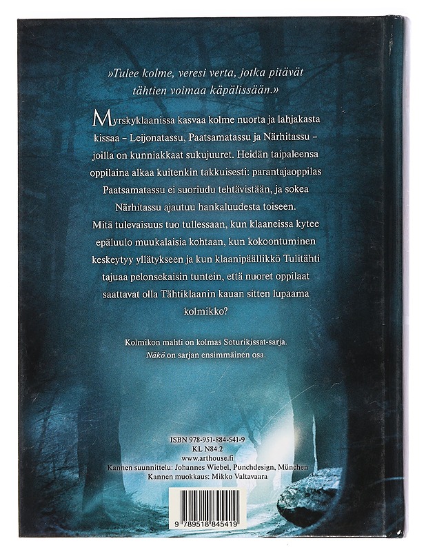 Soturikissat : Kolmikon mahti 1 : Näkö - Hunter, Erin - Fantasia- ja scifi - 10105442806 - 1