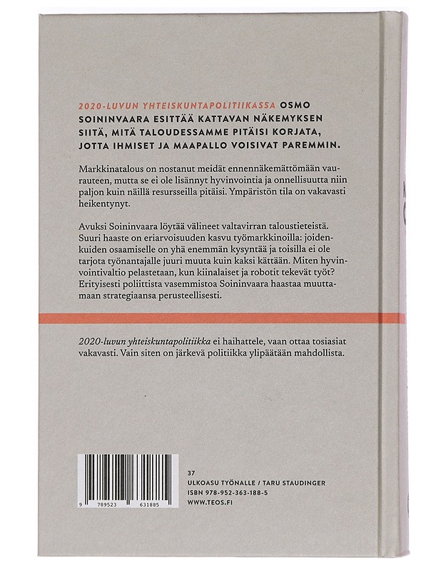 2020-luvun yhteiskuntapolitiikka - Osmo Soininvaara - Tietokirjat ja oppaat - 10105442812 - 1