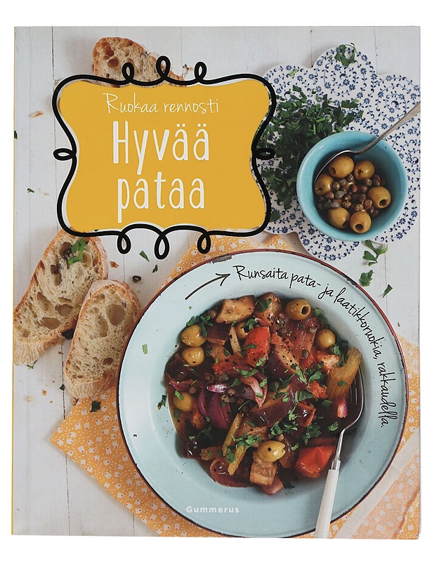 Hyvää pataa - Wills, Judith - Ruokakirjat - 10105442823 - 0