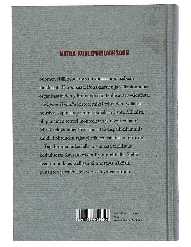 Kapina tehtailla : Kuusankoski 1918 - Seppo Aalto - Elämäkerrat ja muistelmat - 10105442881 - 1