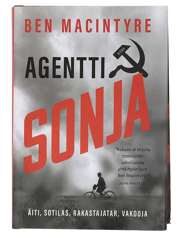 Agentti Sonja : äiti, sotilas, rakastajatar, vakooja - Macintyre, Ben - Jännitys ja dekkarit - 10105442888 - 0