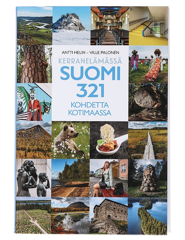 Kerran elämässä Suomi : 321 kohdetta kotimaassa - Helin, Antti - Kirja lahjaksi - 10105442898 - 0